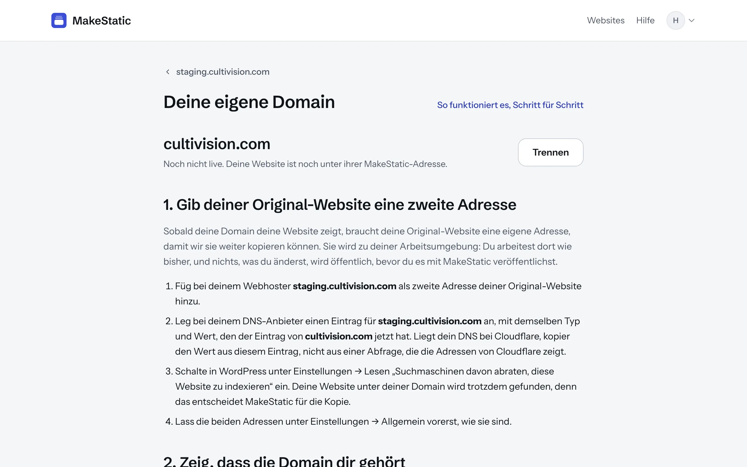 Screenshot: die Seite der eigenen Domain. Oben die Domain, noch nicht live, darunter der erste Schritt, mit den Adressen dieser Website ausgefüllt.