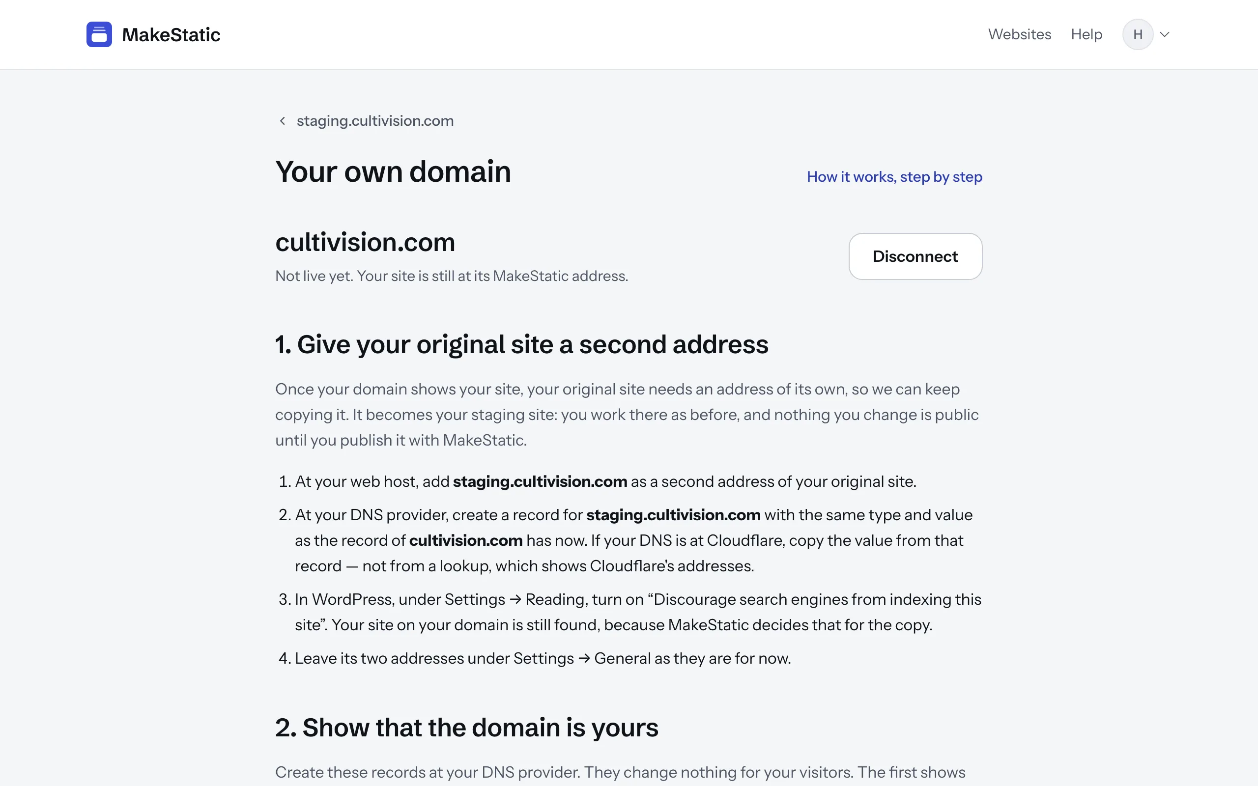 Screenshot: the page of the own domain. At the top the domain, not live yet; below it the first step, with the addresses of this site filled in.